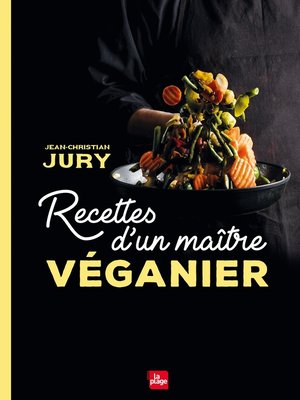 cover image of Recettes d'un maître véganier